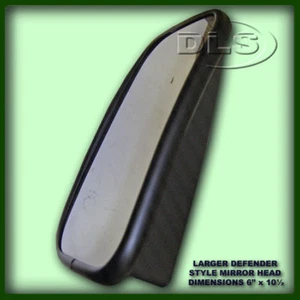 CABEZA DE ESPEJO GRANDE LAND ROVER DEFENDER 6""x10.5"" (DA4034) - Imagen 1 de 1