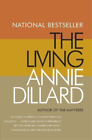 Annie Dillard The Living (Taschenbuch)