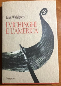 Erik Wahlgren = I VICHINGHI E L'AMERICA - Picture 1 of 1