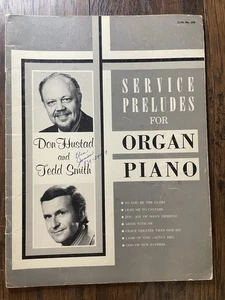 1964 SERVICE PRELUDES FOR ORGAN AND PIANO - SHEET MUSIC By Don & Smith Hustad - Picture 1 of 6