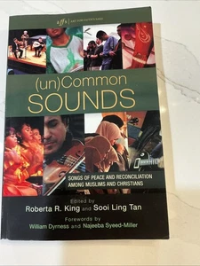 (un)Common Sounds: Songs of Peace and Reconciliation among Muslims and Chris... - Picture 1 of 11