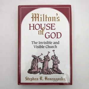 Milton's House of God Religious History Hardcover Book Stephen Honeygosky 1993 - Picture 1 of 24