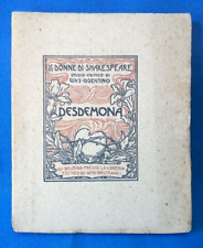 Giuseppe Cosentino, Desdemona, Le donne di Shakespeare. 500 esemplari. 1906