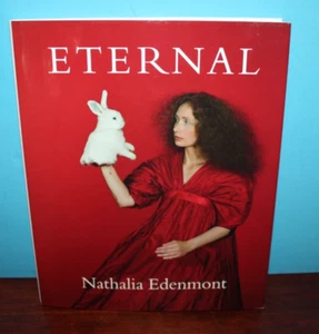 Nathalia Edenmont- Eternal (2011) Hardcover Dust Jacket - Imagen 1 de 4
