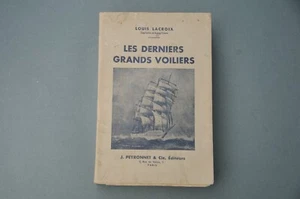 Marine Nantes L.Lacroix Les dernier voiliers Histoire des long-courriers Nantais - Picture 1 of 13