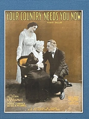 Partituras de la Primera Guerra Mundial (2) Your Country Needs You/Bring Back My Daddy Foto 1 de 4