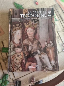 La Cappella Di Teodolinda Nel Duomo Di Monza- Atlante Iconografico - Foto 1 di 8