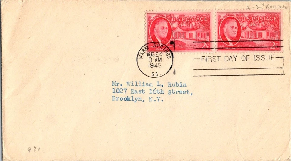 1945 FDR Roosevelt - Little White House - First Day of Issue - Scott 931 - FDC - Image 1 of 1
