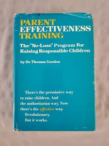 Parent Effectiveness Training by Dr Thomas GodonHardcover - Imagen 1 de 9