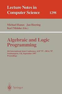 Algebraic and Logic Programming : 6th Internati. Hanus, Heering, Meinke<|