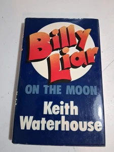 BILLY LIAR ON THE MOON.  English 1st Ed 1st Print, Keith Waterhouse HCDJ - Imagen 1 de 7