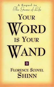 Your Word is Your Wand:A Sequel to the Game of Life and How to Play It Paperback - Picture 1 of 5