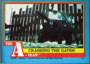 1983 Topps The A-Team #50 Crashing The Gate