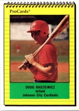 1991 ProCards Doug Radziewicz #3986 Johnson City Cardinals