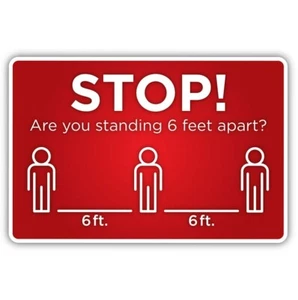 Stop! 6 Feet Apart - Social Distancing Floor Sign -12" x 18" Sign - Picture 1 of 1