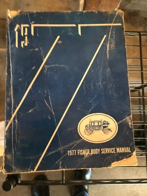 GM Chevrolet Camaro Pontiac Firebird 1977 transmisión automática Fisher carrocería manual de servicio Foto 1 de 2
