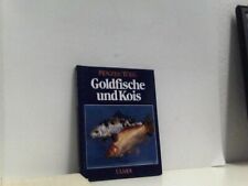 Goldfische und Kois Penzes, Bethen und Istvan Tölg: