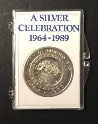 A SILVER CELEBRATION 1964-1989 City of Morro Bay CA 50th Year Commemorative Coin - Image 1 of 4