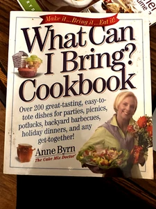 WHAT CAN I BRING? COOKBOOK , Byrn, Anne - Picture 1 of 6