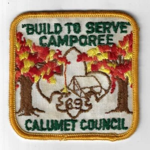 69 Build To Serve Camporee Calumet Council DYL Bdr. [Q-1216] - Picture 1 of 1