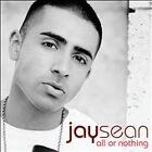 Sean, Jay : All or Nothing CD