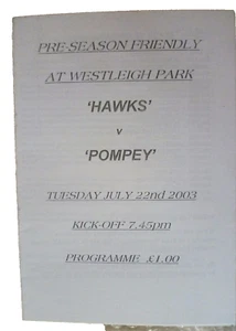 2003 Pre Season Friendly Match Hawks v Pompey 22nd July - Picture 1 of 3