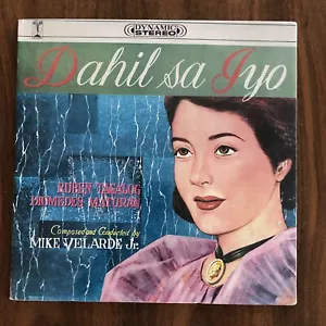 Dahil Sa Iyo by Ruben Tagalog / Diomedes Maturan (Vinyl LP) Philippines NOS NEW - Imagen 1 de 2