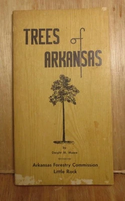Vintage Trees of Arkansas - Arkansas Forestry Commission 1986 Reprint Moore - Image 1 of 4
