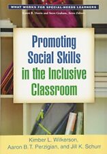 Promoting Social Skills in the Inclusive Classroom (What Works for Special-Needs