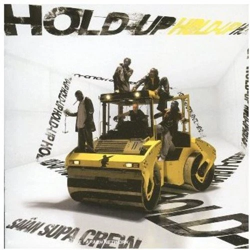 SAIAN SUPA CREW Hold Up (CD) (UK IMPORT) - Image 1 of 1