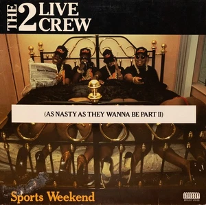 LP The 2 Live Crew Sports Weekend (As Nasty As They Wanna Be Part II) Musidis - Bild 1 von 4