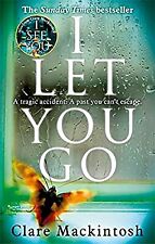 I Let You Go, Mackintosh, Clare, Used; Good Book