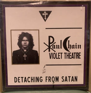 PAUL CHAIN VIOLET THEATRE Detaching From Satan 2013 EP LTD /350 Purple Vinyl - Picture 1 of 13