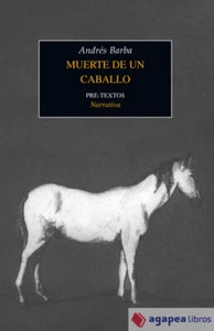 Muerte de un caballo. NUEVO. ENVÍO URGENTE (Librería Agapea) - Imagen 1 de 1