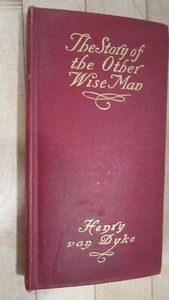 Die Geschichte des anderen Weisen - Henry van Dyke - HC 1899 Harper & Brothers EC - Bild 1 von 11