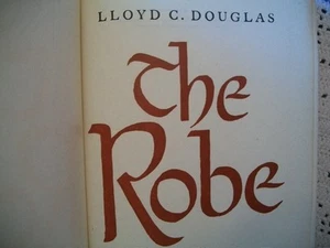 The Robe (Lloyd C. Douglas, 1945 Hardcover) - Foto 1 di 9