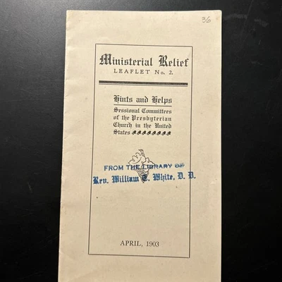 Rare Pamphlet, 1903, Ministerial Relief, Hints And Helps, PCUS - Image 1 of 2
