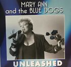 Mary Ann And The Blue Dogs : Unleashed (CD 1995) *Very Good* 