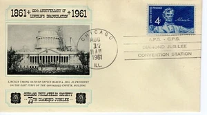 LINCOLN'S INAUGURATION, 100TH ANNIVERSARY, CHICAGO, IL 1961 FDC9959 - Picture 1 of 1