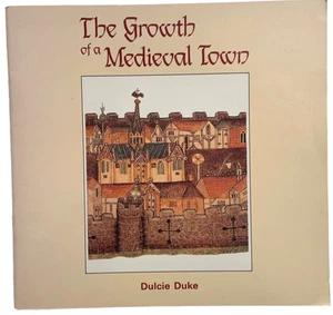The Growth of a Medieval Town Dulcie Duke Lincoln from the Norman Conquest PB - Picture 1 of 2