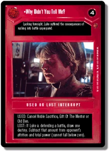 Star Wars CCG Why Didn't You Tell Me? Near-Mint/NM - Cloud City 1997 - Picture 1 of 1