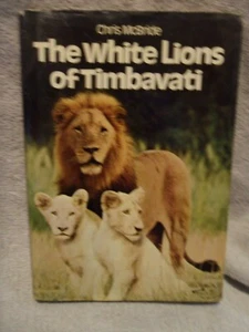 The White Lions Of Timbavati by Chris McBride - 1977 - Bild 1 von 5
