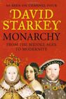 Monarchy: From The Middle Ages To Modernity By Starkey, David Hardback Book The