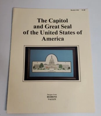 Redbone Valley US CAPITOL AND GREAT SEAL OF THE USA Cross Stitch Pattern 1983 - Image 1 of 3