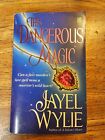 This Dangerous Magic Jayel Wylie 2002 Romance Paperback