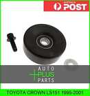 Fits TOYOTA CROWN LS151 Idler Tensioner Drive Belt Bearing Pulley