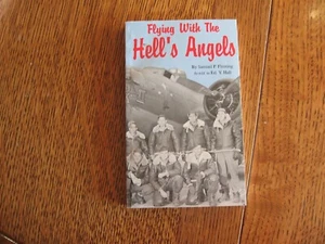 Exc. FLYING WITH THE HELL'S ANGELS By Samuel P. Fleming Ed Yall signed - Foto 1 di 5