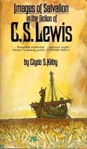 Images of Salvation in the Fiction of C. S. Lewis by Clyde Kilby (Harold Shaw) - Picture 1 of 1