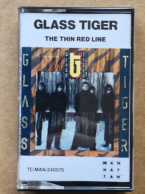 GLASS TIGER - THE THIN RED LINE - cassette  -  excellent - Image 1 of 2
