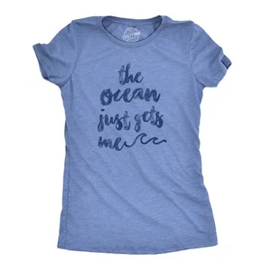 Womens The Ocean Just Gets Me T Shirt Funny Beach Vacation Tee - Picture 1 of 7